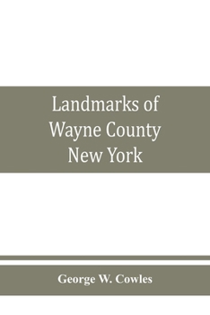 Paperback Landmarks of Wayne County, New York Book