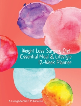 Paperback Weight Loss Surgery Diet: Essential Meal & Lifestyle 12-Week Planner Book