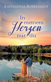 Paperback In meinem Herzen nur du [German] Book