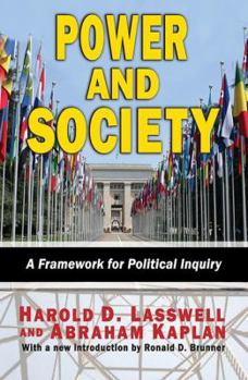 Paperback Power and Society: A Framework for Political Inquiry Book