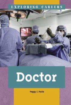 Hardcover Doctor (Exploring Careers) Book