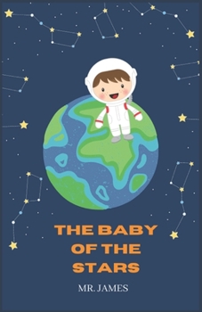 Paperback The Baby of the Stars Book