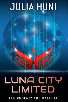 Luna City Limited - Book  of the Tales of a Former Space Janitor