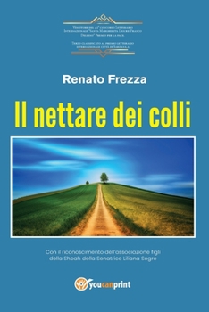 Paperback Il nettare dei colli [Italian] Book