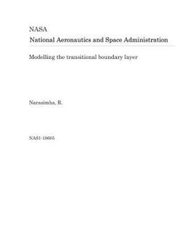 Paperback Modelling the Transitional Boundary Layer Book
