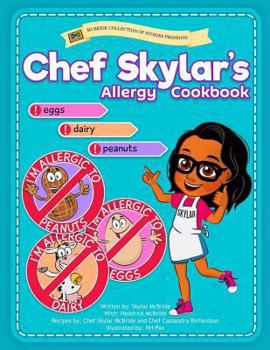 Paperback Chef Skylar's Allergy Cookbook Book