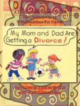 Paperback My Mom and Dad are Getting a Divorce Book