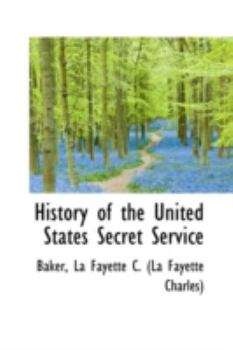 Paperback History of the United States Secret Service Book