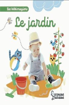 Hardcover Les bébimagiers - Le jardin [French] Book