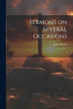 Paperback Sermons on Several Occasions: 5 Book