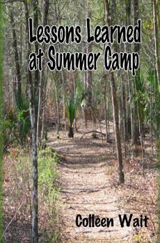 Paperback Lessons Learned at Summer Camp Book