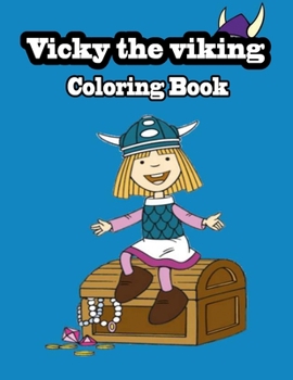 Paperback Vicky The Vicking Coloring Book