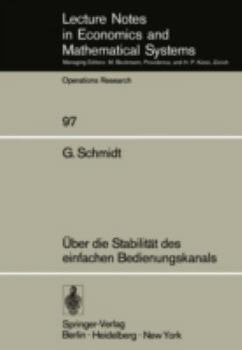 Paperback Über Die Stabilität Des Einfachen Bedienungskanals [German] Book