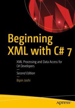 Paperback Beginning XML with C# 7: XML Processing and Data Access for C# Developers Book