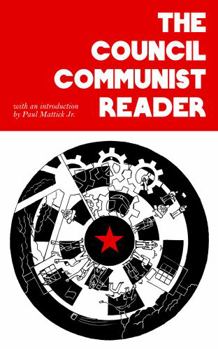 Council Communist Reader
