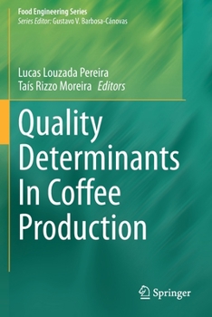 Paperback Quality Determinants in Coffee Production Book