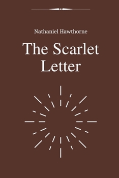 Paperback The Scarlet Letter by Nathaniel Hawthorne Book
