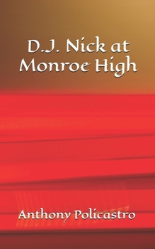 Paperback D.J. Nick at Monroe High Book