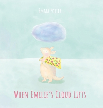 Hardcover When Emilie's Cloud Lifts Book