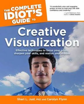 Paperback The Complete Idiot's Guide to Creative Visualization Book
