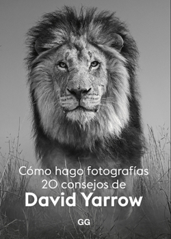 Paperback Cómo Hago Fotografías: 20 Consejos [Spanish] Book