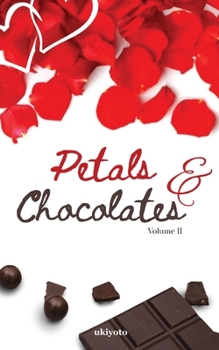 Paperback Petals & Chocolates Volume II Book