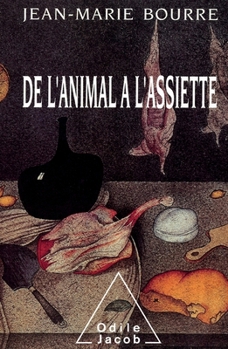 Paperback From the Animal to the Plate / De l'animal à l'assiette [French] Book