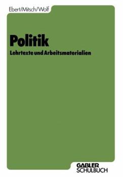 Paperback Politik: Lehrtexte Und Arbeitsmaterialien [German] Book