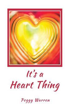 Paperback It's a heart thing Book