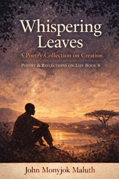 Whispering Leaves: A Poetry Collection on Creation