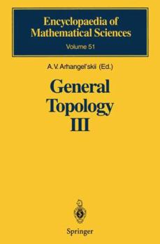 Paperback General Topology III: Paracompactness, Function Spaces, Descriptive Theory Book