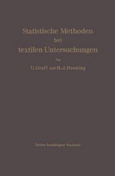 Paperback Statistische Methoden Bei Textilen Untersuchungen [German] Book