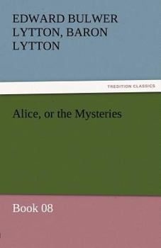 Paperback Alice, or the Mysteries - Book 08 Book
