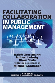 Paperback Facilitating Collaboration in Public Management Book