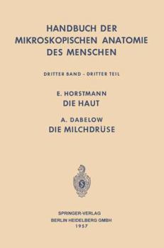 Paperback Haut Und Sinnesorgane: Die Haut - Die Milchdrüse [German] Book