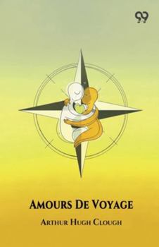 Amours De Voyage