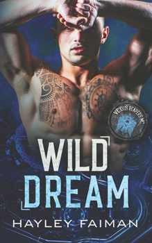 Wild Dream (Vicious Reapers MC)