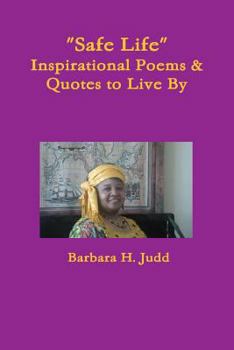 Paperback "Safe Life" Inspirational Poems & Quotes to Live By Book