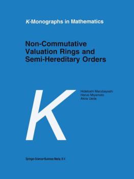 Paperback Non-Commutative Valuation Rings and Semi-Hereditary Orders Book