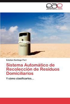 Paperback Sistema Automatico de Recoleccion de Residuos Domiciliarios [Spanish] Book