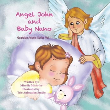 Paperback Angel John and Baby Nano Book