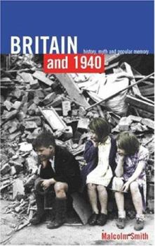 Paperback Britain and 1940: History, Myth and Popular Memory Book