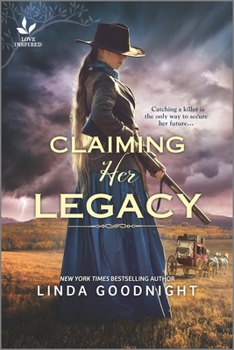 Paperback Claiming Her Legacy: A Western Historical Novel Book