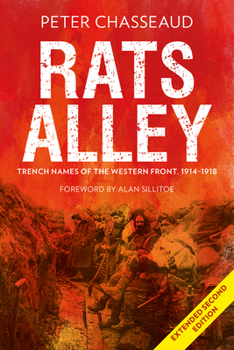 Hardcover Rats Alley: Trench Names of the Western Front, 1914-1918 Book