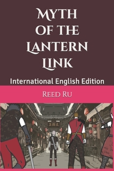 Paperback Myth of the Lantern Link: International English Edition Book