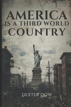 Paperback America Is a Third World Country Book