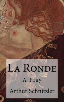 Paperback La Ronde: A Play Book