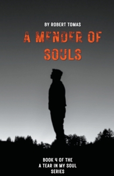 Paperback A Mender of Souls Book