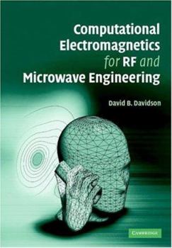 Hardcover Computational Electromagnetics for RF and Microwave Engineering Book