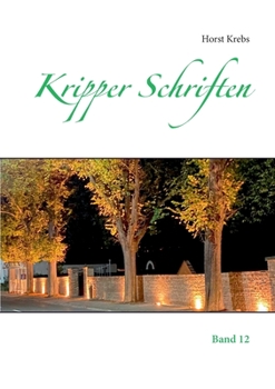 Paperback Kripper Schriften: Band 12 [German] Book